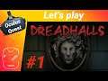 Oculus Quest [deutsch] DreadHalls Let's play #1: Horror in VR | Review Test Games Virtual Reality