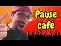 Pause Café:  live blabla - strike Youtube en approche