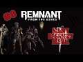 Remnant - EP8 - Mamy resident EEEVIL  - Let's Play Coop 0ver/Guilty FR