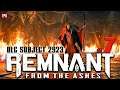 REMNANT: From the Ashes ▶ Кооператив #7 ▶ DLC Subject 2923 (стрим)