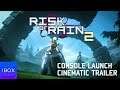 Risk of Rain 2 Console Launch Cinematic Trailer | xbox one launch e3 trailer 2020