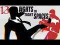 SB Plays Fights In Tight Spaces 13 - Agent X...mas