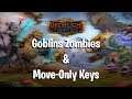 The LoDown Torchlight Frontiers - Part 2 - Goblins Zombies & Move Only Keys