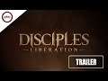 Trailer Disciple Liberation - Cinemático - Cadê Meu Jogo