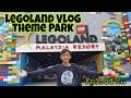 Vlog di LegoLand Malaysia Theme Park | Episod 2 |Rykarl Vlog