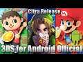 3DS for Android | Official Citra Released - Updates & Changes (05/23)
