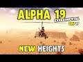7 Days to Die Alpha 19 | New Heights | Day 27