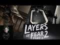 Act 2, More Like Act Too Damn Long | Layers of Fear 2 | Part 3