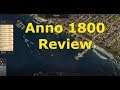 Anno 1800 Review