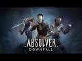 Death to All | Absolver Downfall W/ J #2