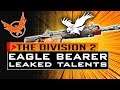 Division 2 EAGLE BEARER TALENTS LEAKED - RAID EXOTIC ASSAULT RIFLE