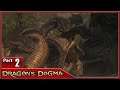 Dragons Dogma, Part 2 / Call of the Arisen, A Rude Awakening, Off With Its Head and Magick Archer