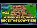 (EA)#32 Um Novo mapa, Novas Receitas Low-Tier! - Factory Town