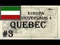 Europa Universalis 4 - Golden Century: Quebec #3