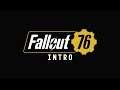 Fallout 76 Game Intro