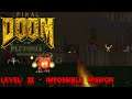 Final Doom: The Plutonia Experiment (UV Max) - Level 22 - Impossible Mission