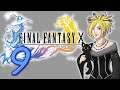 Final Fantasy X - 09 - Calm Before the Storm