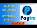 Fix "PayTm" App Not Working Problem in Android | PayTm App Not Opening Problem Solved