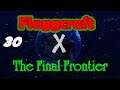 Flaggcraft X: The Final Frontier #30 - Radio Active