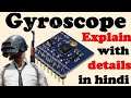 जायरोस्कोप क्या है कैसे यूज़ करें | जायरोस्कोप सेटिंग हिन्दी | how to work Pubg gyroscope sensor