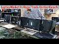 Laptop Market In Karachi I Regal Trade Square Saddar / Laptop Bazaar In Karachi / Latest Update 2021
