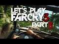 ►Let's Play - Amazing Far Cry 3 PART 3
