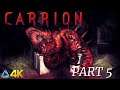 Let's Play! Carrion in 4K Part 5 (Xbox Series X)