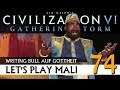Let's Play Civilization VI: Mali auf Gottheit (74) | AddOn Gathering Storm [Deutsch]