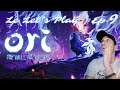 Let's Play Ori And The Will Of The Wisps #Ep9 : [LA LUMIERE !!]