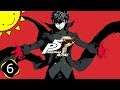 Let's Play Persona 5 Royal | Part 6 - All-Out Attack | Blind Gameplay Walkthrough