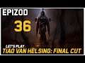 Let's Play The Incredible Adventures of Van Helsing: Final Cut - Epizod 36