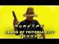 Mordhau 1077 - Gangs Of Feitoria City Teaser