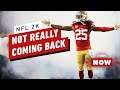 NFL 2K Isn't REALLY Coming Back - IGN Now
