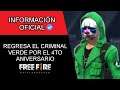 ¡OFICIAL! REGRESA EL CRIMINAL VERDE POR EL 4TO ANIVERSARIO DE FREE FIRE!