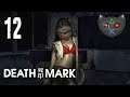 (P12) Let's Play - Death Mark [BLIND] - Miss Zoo