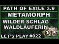 PATH OF EXILE Metamorph - Liga #022 Wilder Schlag Waldläuferin [ deutsch / german / POE ]