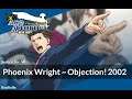 Phoenix Wright ~ Objection! 2002 | Ace Attorney Trilogy - Arranged Soundtrack