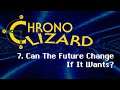 Princess Alice - Chrono Trigger pt 7: Can the Future Change, if it Wants?