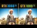 RTX 3060 Ti vs  GTX 1080 Ti Test in 10 Games