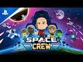 Space Crew | Release Date Trailer | PS4