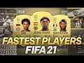 TOP 10 FASTEST PLAYERS IN FIFA 21!!!