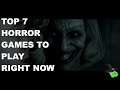Top 7 Horror Games You Can Play Right Now