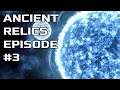 Xbox Stellaris Console Edition: ANCIENT RELICS Episode #3