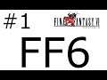 【#1】FF6