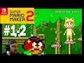 Die Serie beginnt! / Super Mario Maker 2 - Timmy the Galoomba # 1 - 2
