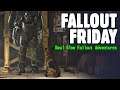 FALLOUT FRIDAY - Real Slow Fallout 4 Adventures 20/11/2020 9PM GMT