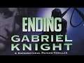 Gabriel Knight: Sins of the Fathers • Part 12 • ENDING