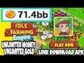 GAME MOD - CARA DOWNLOAD GAME IDLE FARMING EMPIRE MOD APK FOR ANDROID FREE ( UNLIMITED MONEY )