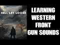 Hell Let Loose How Know Where Enemies Are Shooting You From By Learning Gun Sounds (Western Front)
