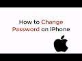 How to Change Password on iPhone (2021)